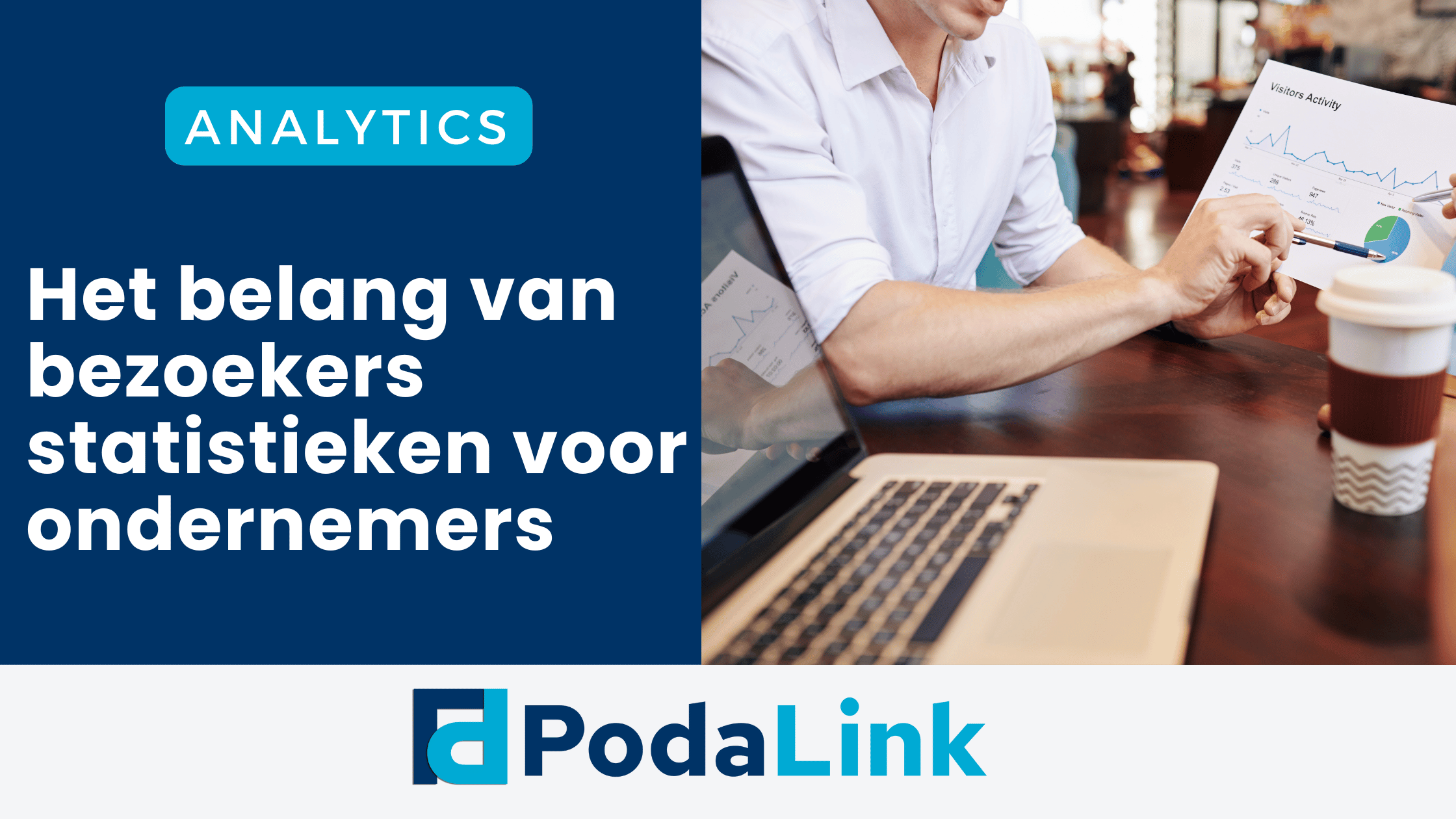 Het belang van bezoekersstatistieken voor ondernemers